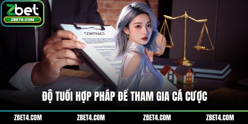 Độ tuổi hợp pháp để tham gia cá cược